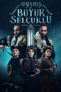 Uyanis Buyuk Selcuklu ( The Great Seljuks ) Turkish Series With Bangla Subtitle