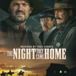 The Night They Came Home